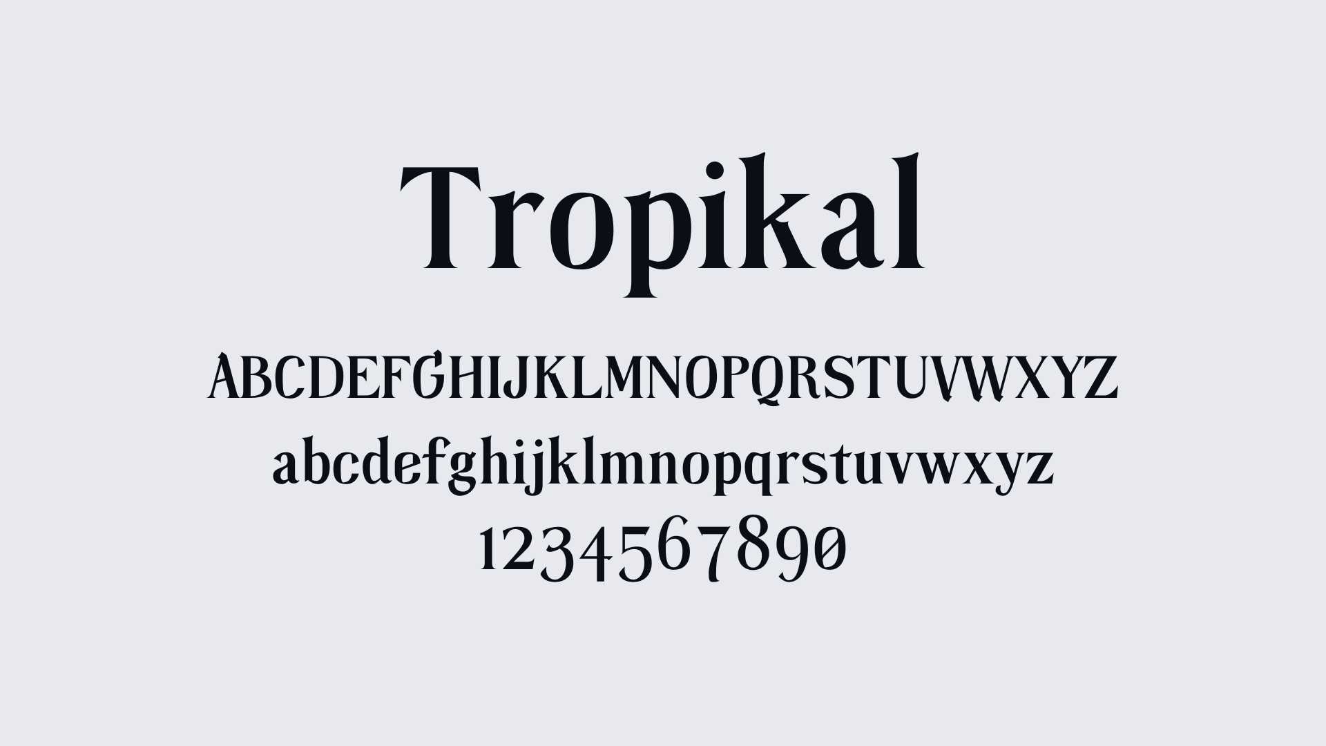Tropikal Font